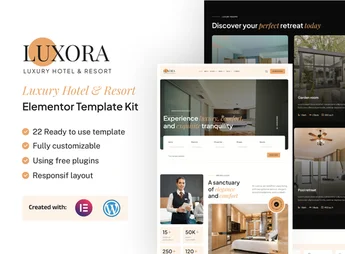 Luxora – Luxury Hotel & Resort Elementor Template Kit